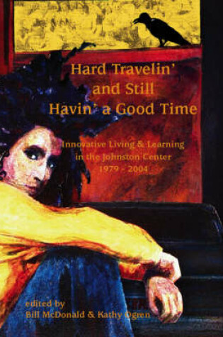 Cover of Hard Travelin' and Still Havin' a Good Time