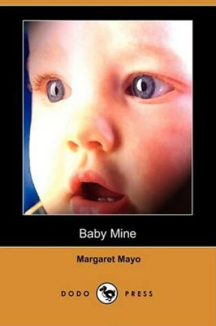 Cover of Baby Mine (Dodo Press)