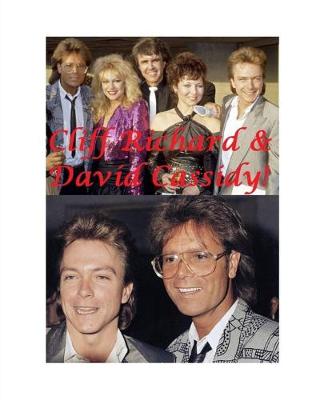 Book cover for Cliff Richard and David Cassidy!