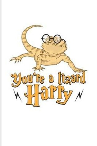 Cover of You're A Lizard Harry