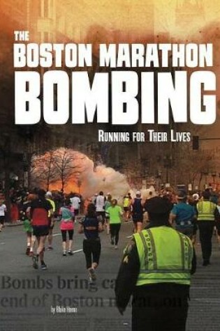 Cover of The Boston Marathon Bombing