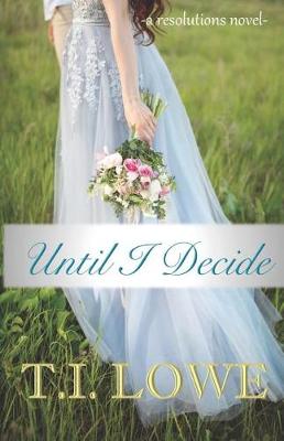 Book cover for Until I Decide