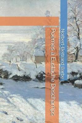 Cover of Poèmes à Eustache Deschamps