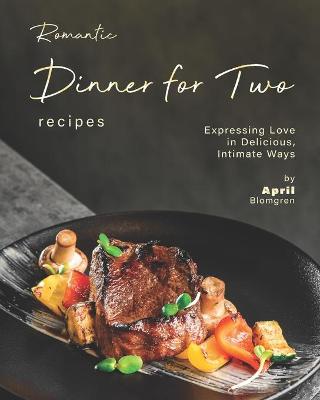 Book cover for Romantic Dinner for Two Recipes