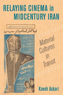 Book cover for Relaying Cinema in Midcentury Iran