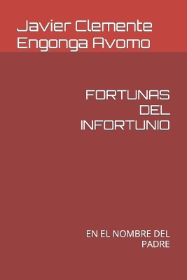 Book cover for Fortunas del Infortunio