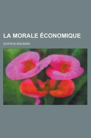 Cover of La Morale Conomique