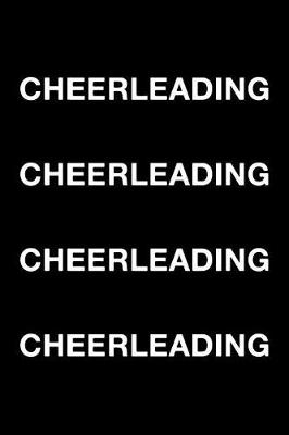 Book cover for Cheerleading Cheerleading Cheerleading Cheerleading