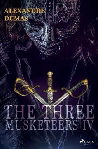 Cover of The Three Musketeers IV