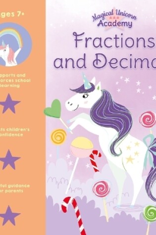 Cover of Magical Unicorn Academy: Fractions and Decimals