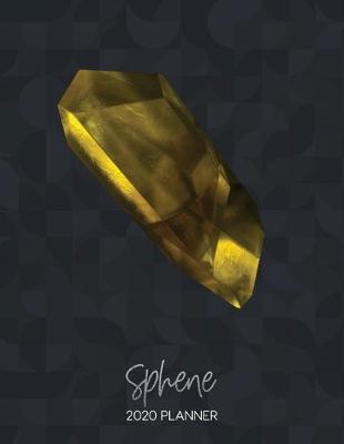 Book cover for Sphene 2020 Planner