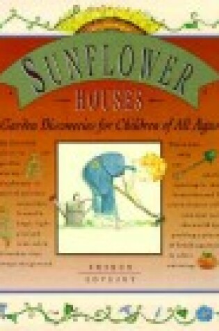 Cover of Sunflower Houses