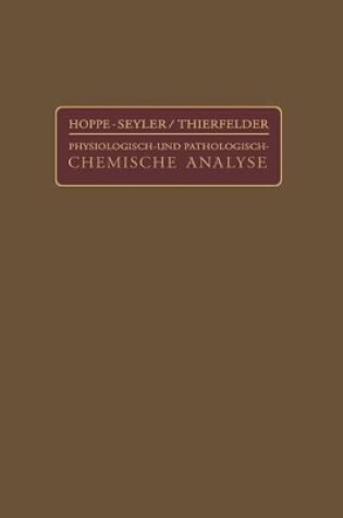 Cover of Handbuch Der Physiologisch- Und Pathologisch-Chemischen Analyse Fur AErzte Und Studierende