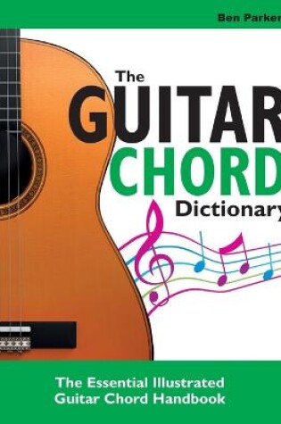 Cover of The Guitar Chord Dictionary