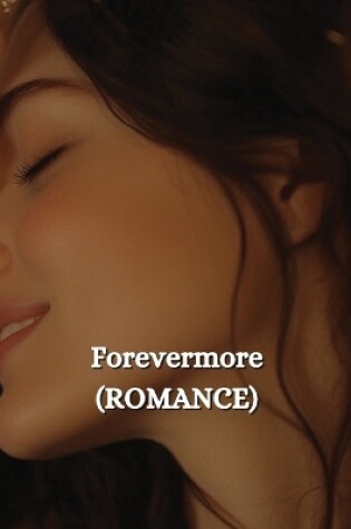 Cover of Forevermore (ROMANCE)