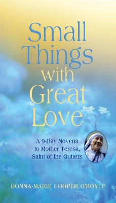 Book cover for Small Things With Great Love