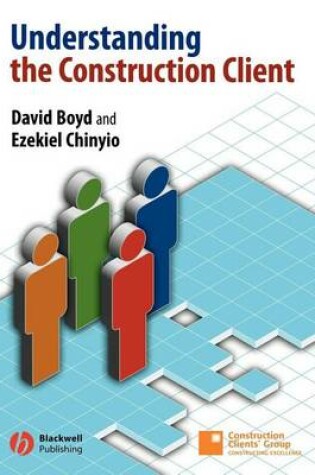 Cover of Understanding the Construction Client