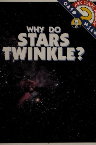 Cover of Why Do Stars Twinkle?