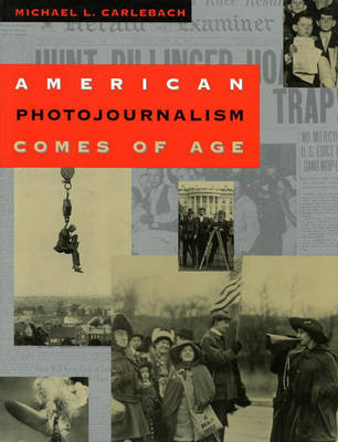 Book cover for American Photojournalism Comes of Age