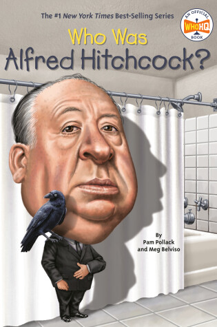 Cover of Who Was Alfred Hitchcock?