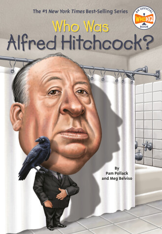 Cover of Who Was Alfred Hitchcock?