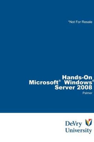 Cover of Bundle: Hands-On Microsoft (R) Windows (R) Server 2008 Administration +  Microsoft (R) Windows Server Enterprise 2008 DVD Evaluation Unlimited Client 120 Day