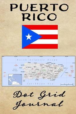 Book cover for Puerto Rico Dot Grid Journal