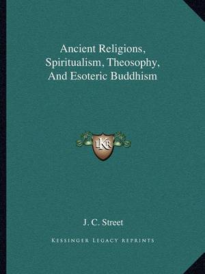 Book cover for Ancient Religions, Spiritualism, Theosophy, and Esoteric Buddhism