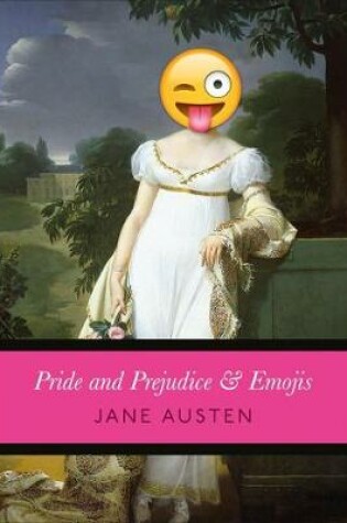 Cover of Pride and Prejudice & Emojis