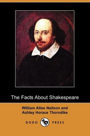 Cover of The Facts about Shakespeare (Dodo Press)