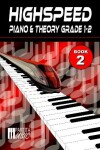 Book cover for Highspeed Piano & Theory Grade 1-2
