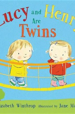 Cover of Lucy and Henry Are Twins