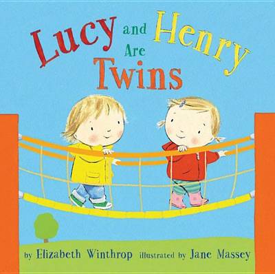 Book cover for Lucy and Henry Are Twins