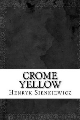 Cover of Crome Yellow