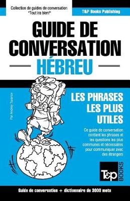 Book cover for Guide de conversation Francais-Hebreu et vocabulaire thematique de 3000 mots