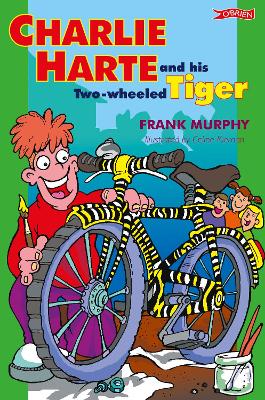 Book cover for Charlie Harte and his Two-Wheeled Tiger