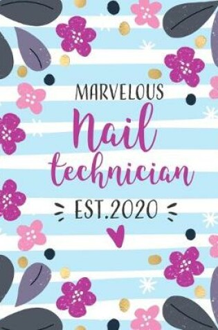Cover of Marvelous Nail Technician, Est. 2020
