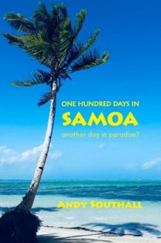 Cover of One Hundred Days In Samoa