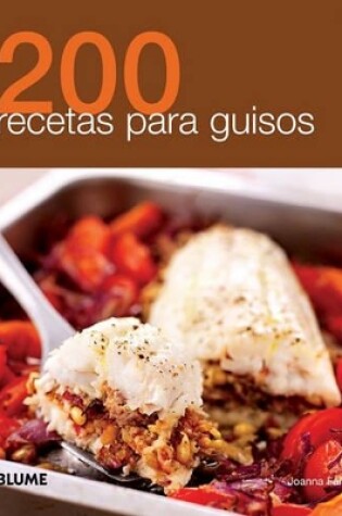 Cover of 200 Recetas Para Guisos