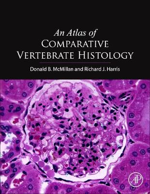 Book cover for An Atlas of Comparative Vertebrate Histology