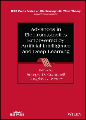 Book cover for Advances in Electromagnetics Empowered by Artificial Intelligence and Deep Learning