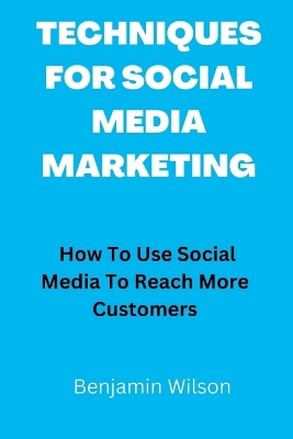 Book cover for Techniques for Social Media Marketing