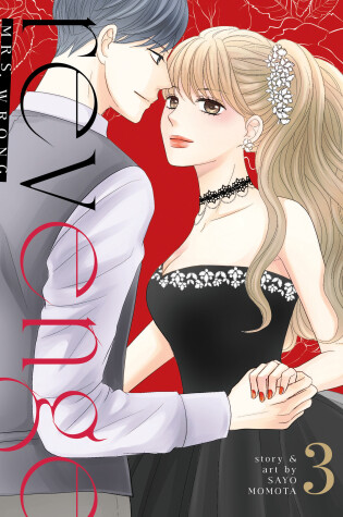 Cover of Revenge: Mrs. Wrong Vol. 3