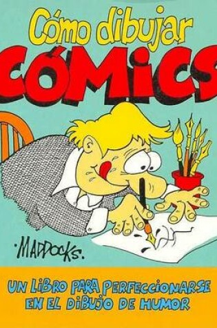 Cover of Como Dibujar Comics