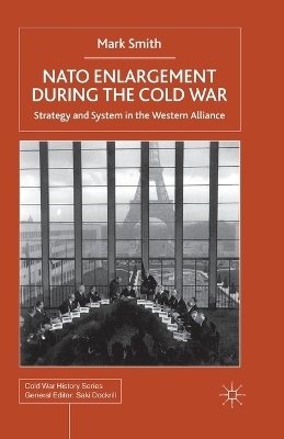 Cover of Nato Enlargement During the Cold War