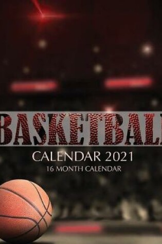 Cover of Basketball Calendar 2021