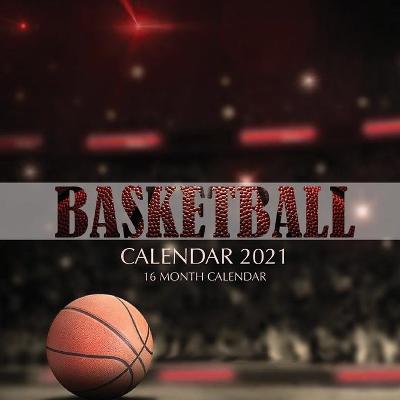 Book cover for Basketball Calendar 2021