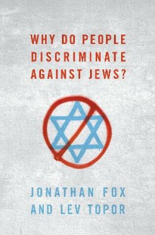 Cover of Why Do People Discriminate against Jews?