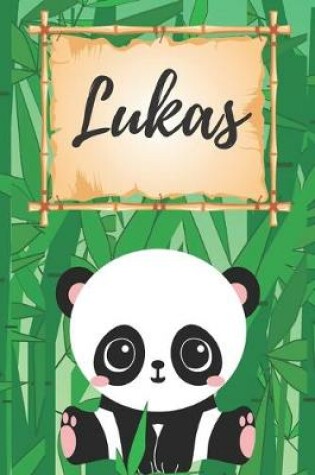 Cover of Lukas Notizbuch Panda / Malbuch / Kritzelbuch / Tagebuch / Journal / DIN A5 / Geschenke