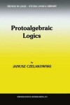 Book cover for Protoalgebraic Logics
